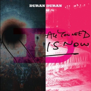 all-you-need-is-now-duran-duran