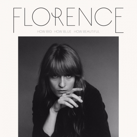 Florence  The Machine  How Big How Blue How Beautiful rececnze