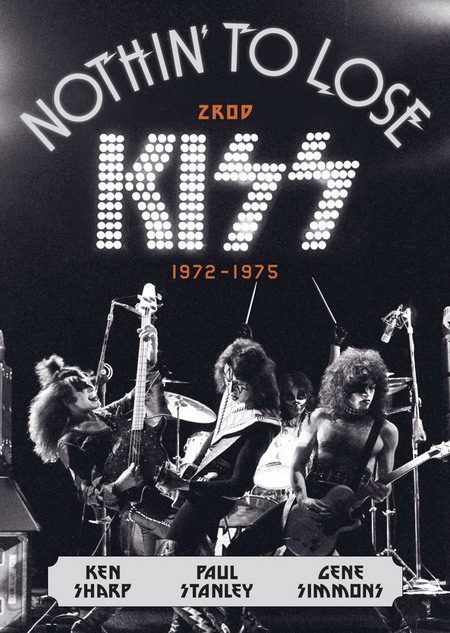 Kiss - publikace Nothing To Lose