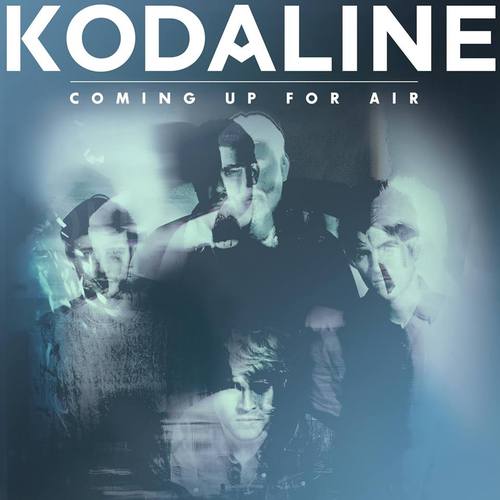 Kodaline  Coming Up for Air