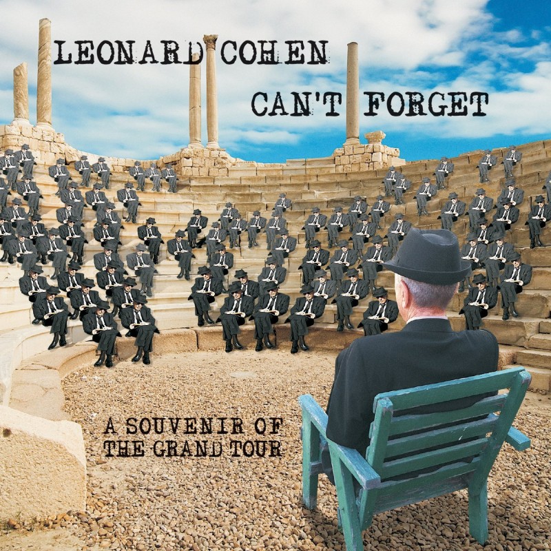 Leonard Cohen - Cant Forget A Souvenir Of The Grand Tour