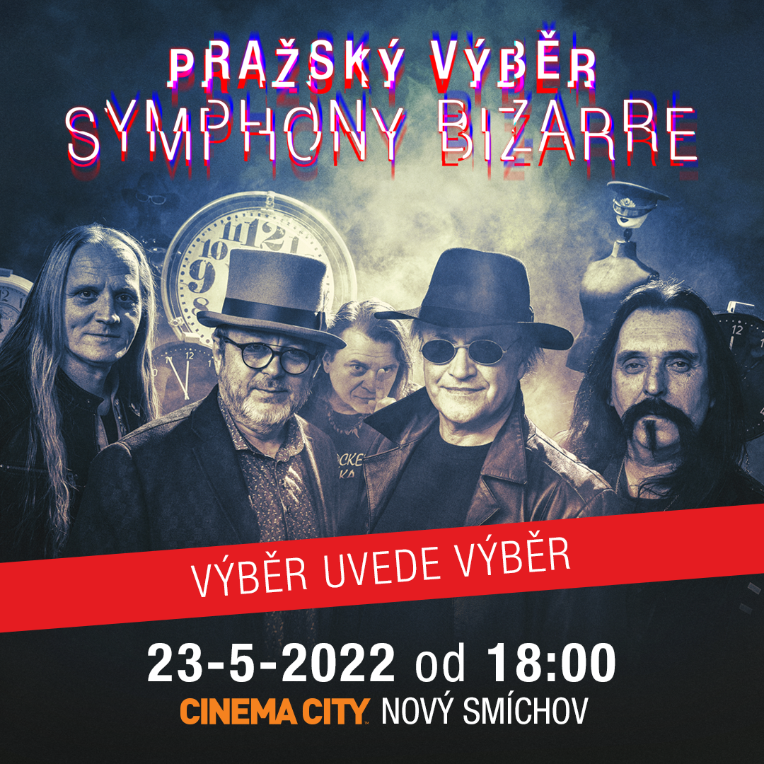 Pražský výběr uvede svůj film Symphony Bizarre, před ním se pozdraví s fanoušky