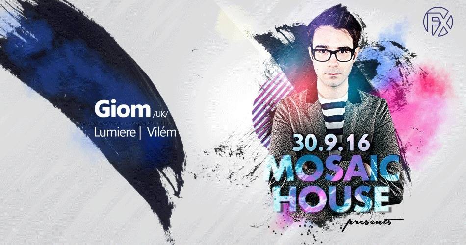 Mosaic House v Radosti FX přivítá další zahraniční hvězdu: Z Británie dorazí DJ Giom