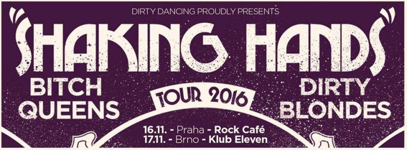 Dirty Blondes a švýcarští Bitch Queens se chystají na evropské turné, zahájí ho v pražském Rock Café