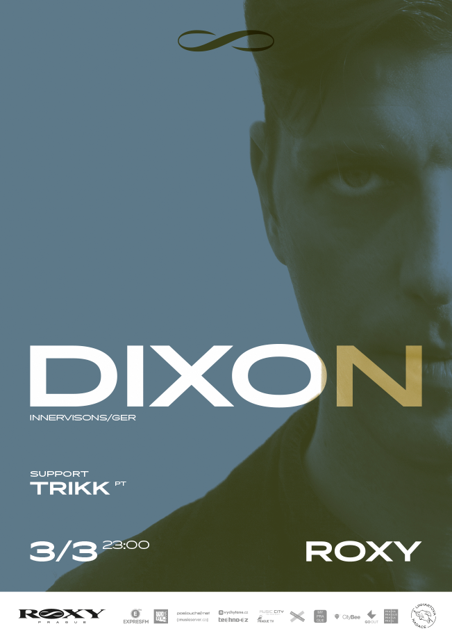 Čtyřnásobný nejlepší DJ planety Dixon vystoupí v březnu v Roxy 