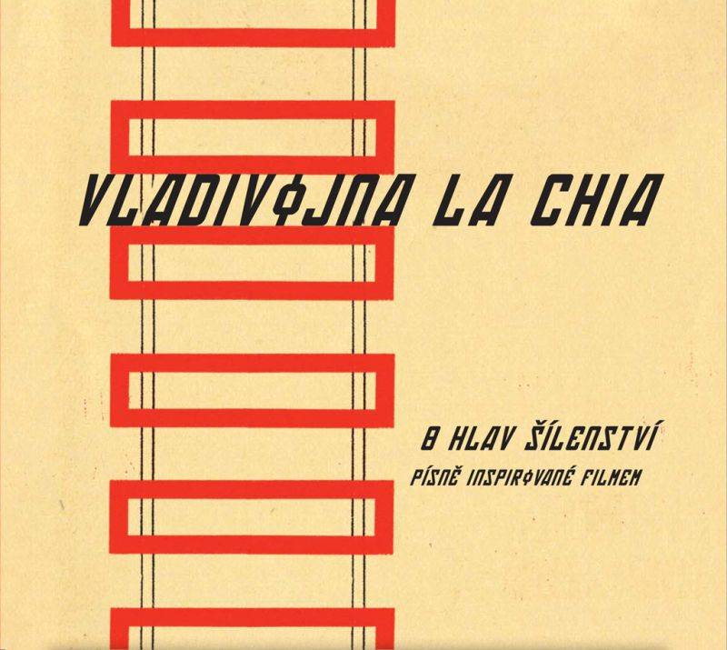 Vladivojna La Chia a 4Trio zahájili turné k soundtracku 8 hlav šílenství, pražský křest proběhne v La Fabrice