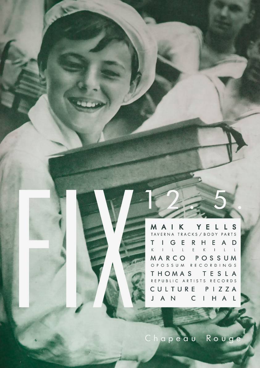 Chapeau Rouge v rámci FIX roztančí Maik Yells, Marco Possum nebo Tigerhead