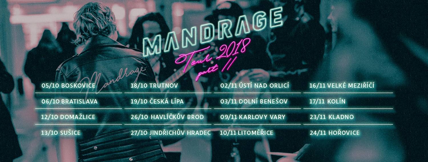 Mandrage čeká na podzim pokračování turné Po půlnoci. Budou prý hlasitější, energičtější i rockovější