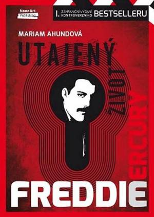 RECENZE: Utajený brak: Mariam Ahundová ve své knize tvrdí, že Freddie Mercury nebyl homosexuál