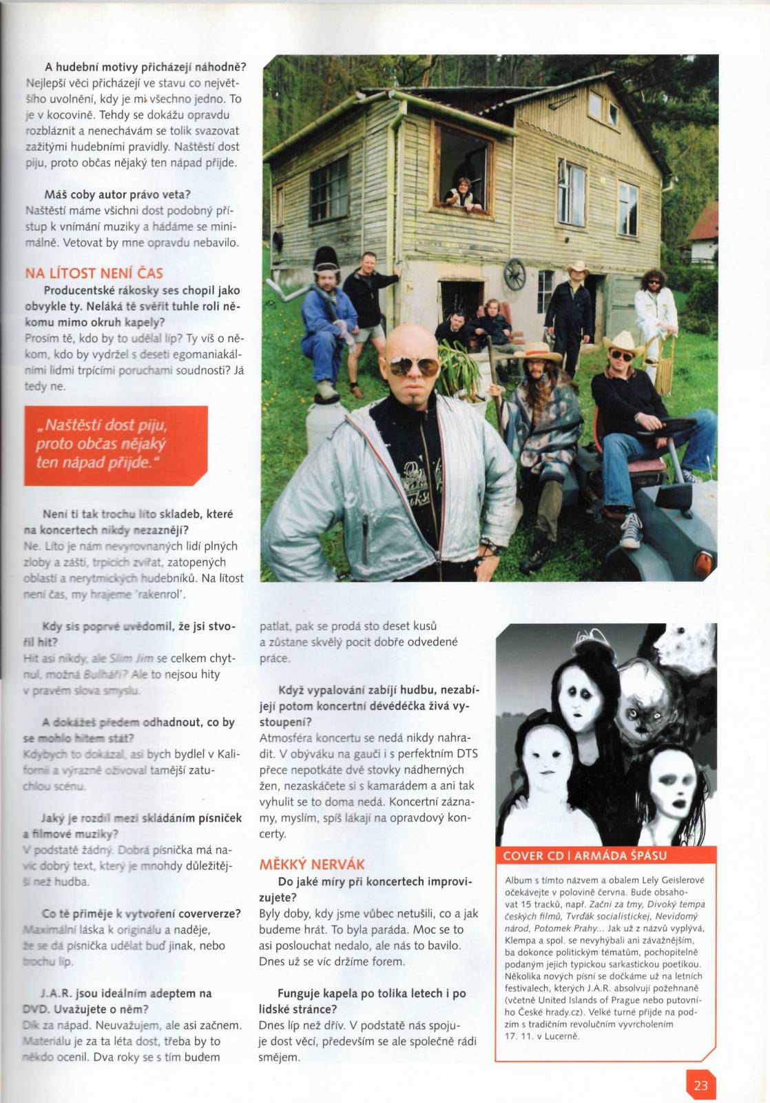 RETRO 2000 | J.A.R.: Nejlepší věci přicházejí v kocovině. Síla kapel je mnohokrát v sestavě, která se nemění