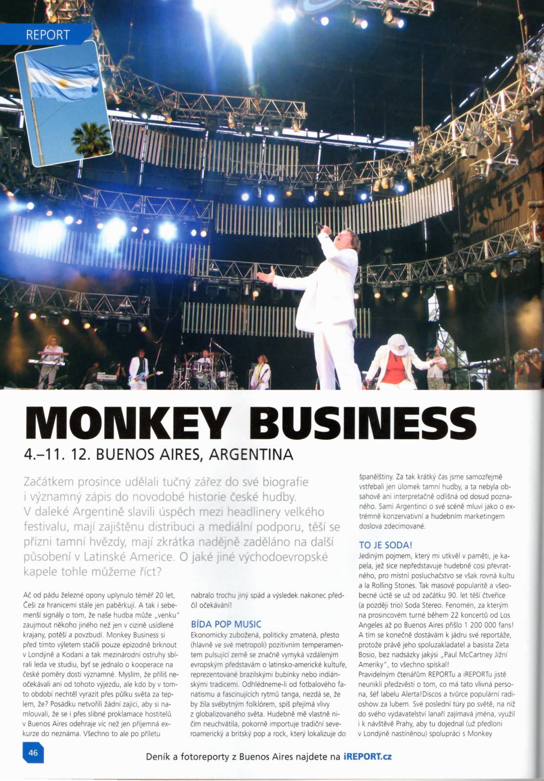 RETRO 2000 | Jak Monkey Business dobyli Jižní Ameriku a učarovali latinsko-americké rockové legendě