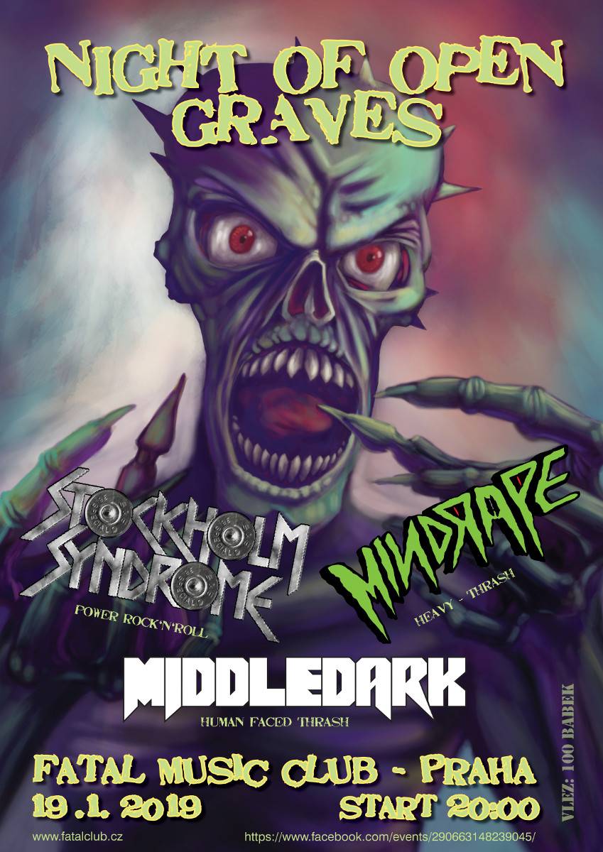 Night Of Open Graves - Middledark, Mindrape, Stockholm Syndrome