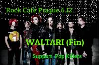 SOUTĚŽ: Waltari v Rock Café