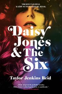 SOUTĚŽ: Kniha Daisy Jones & The Six