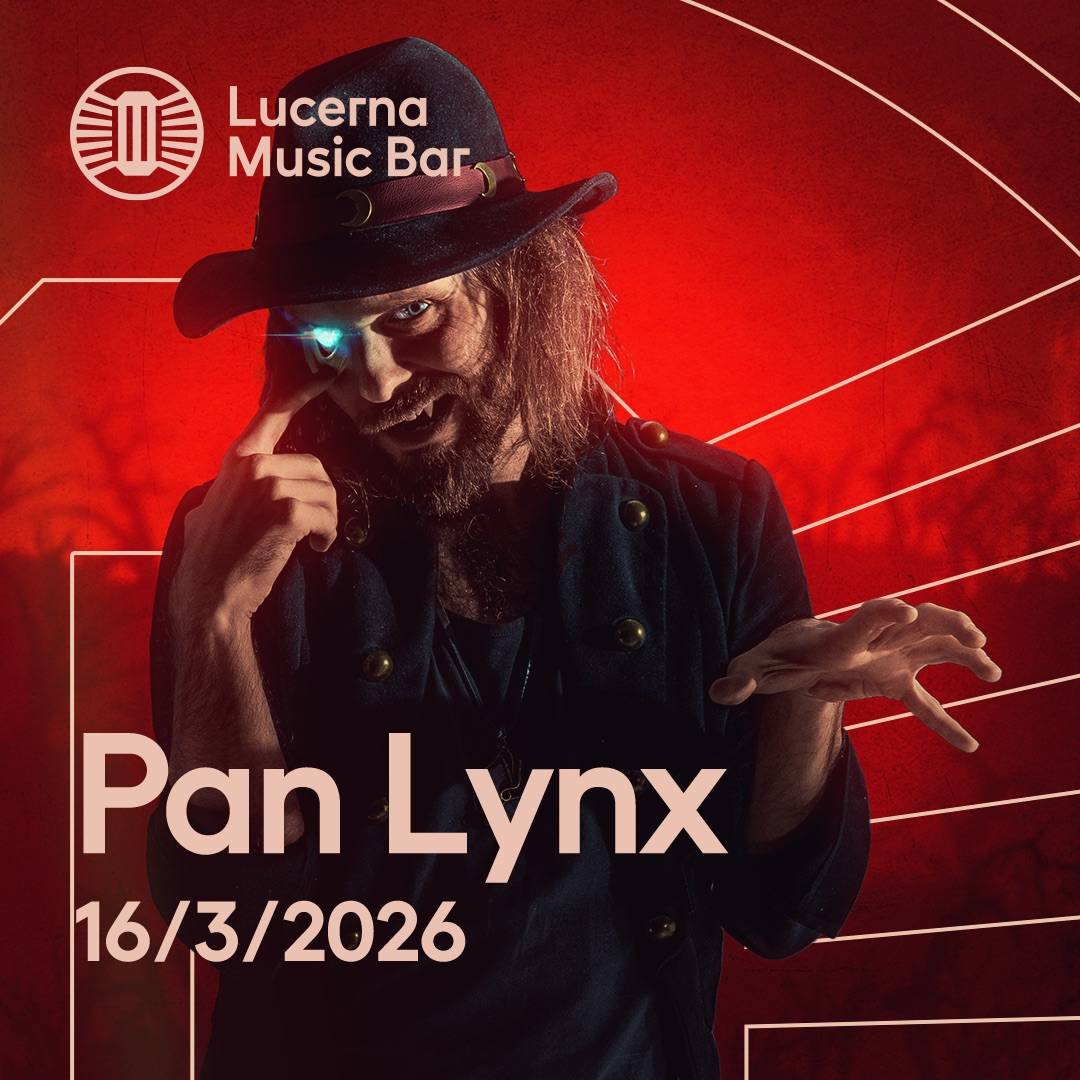 SOUTĚŽ: Pan Lynx v Lucerna Music Baru