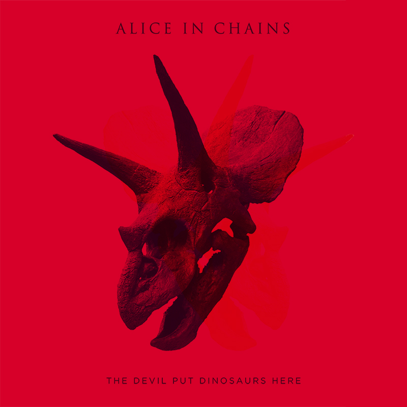 Alice-in-Chains-The-Devil-Put-Dinosaurs-Here