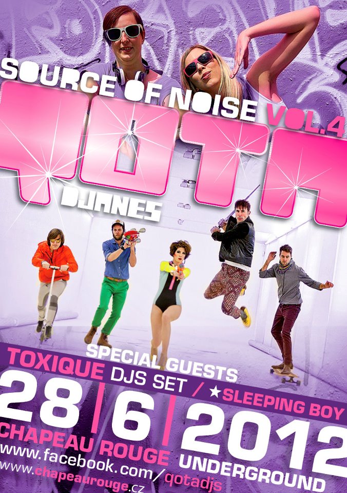 Toxique DJ, Mejla z Vypsané fixy a QOTA DJs chystají party