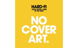 Hard-fi: bez obalu!
