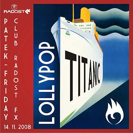 Lollypop: party na palubě Titaniku