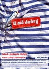 U mě dobrý - další film party od Jana Hřebejka