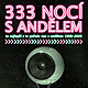 UKÁZKY Z DVD 333 NOCÍ S ANDĚLEM