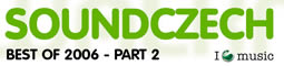 Ukázky z CD Soundczech 14 - Best Of 2006: Part 2