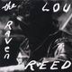 LOU REED - The Raven