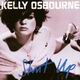 KELLY OSBOURNE - Shut Up