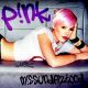 PINK - Missundaztood