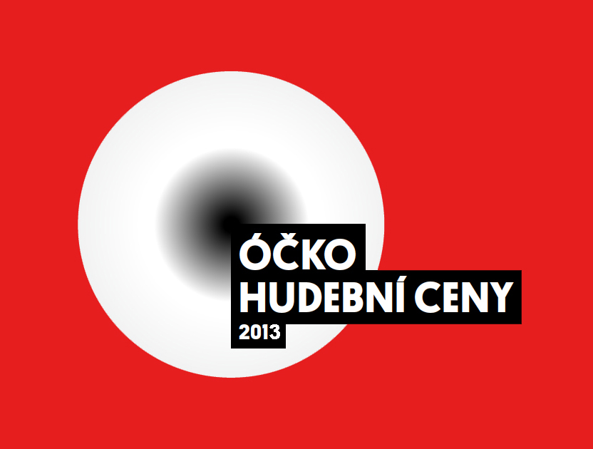 Startují ÓČKO Hudební Ceny 2013