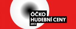 Startují ÓČKO Hudební Ceny 2013