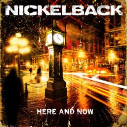 CD Nickelback – Here And Now