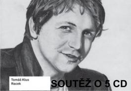 Vyhrajte 5x nové album Tomáše Kluse!