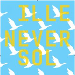 ILLE + Never Sol