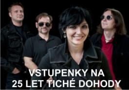 Vstupenky na 25 let Tiché dohody